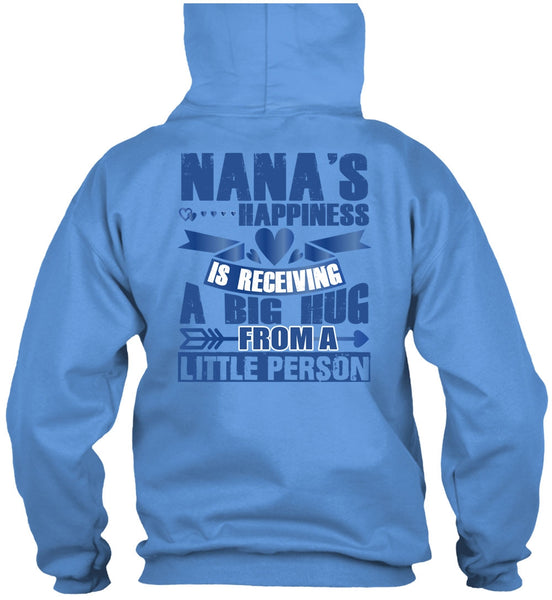 Nana's Happiness Is Receiving A Big Hug T Shirt, Being A Nana T Shirt
