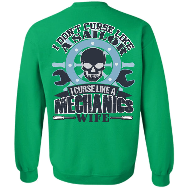 I Love Mechanic T Shirt, I Curse Like A Mechanic's Wife Sweatshirt