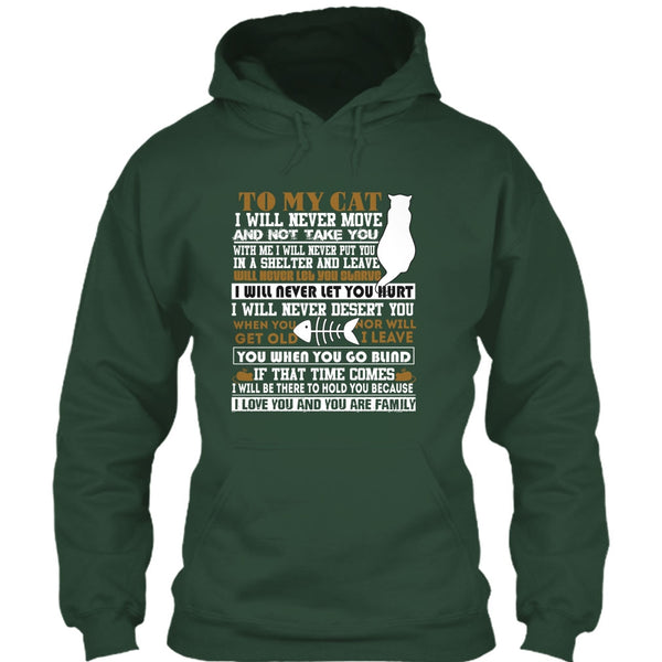 To My Cat T Shirt, I Love You And You Are My Family T Shirt