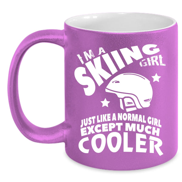 I'm A Skiing Girl Coffee Mug, Cool Gift For Skiing Girl Coffee Cup