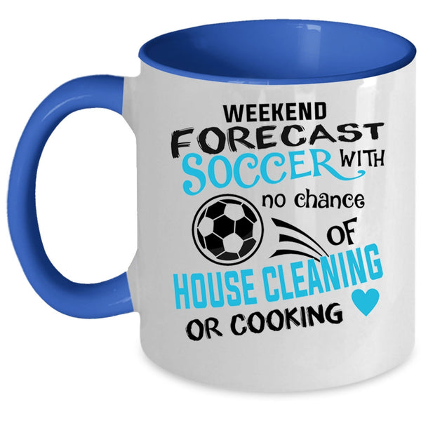 Funny Gift For Soccer Player Coffee Mug, Weekend Forecast Soccer Accent Mug
