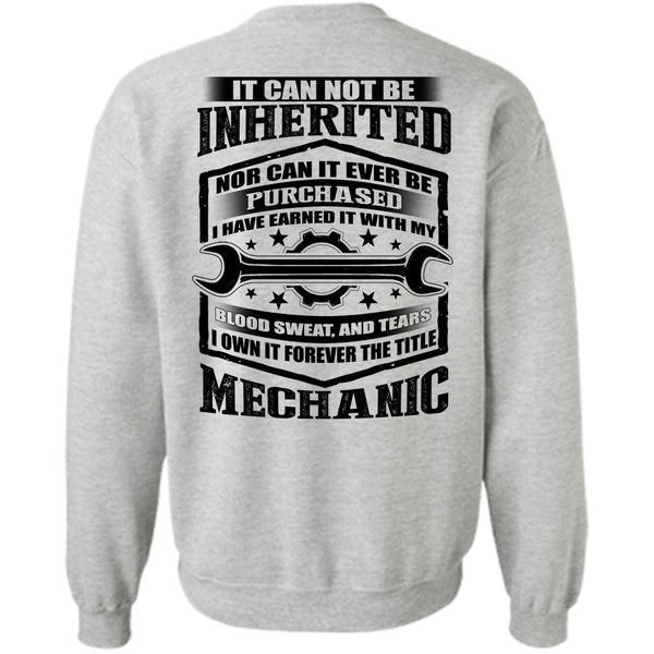 I Love Mechanic T Shirt, It Forever The Title Mechanic Sweatshirt