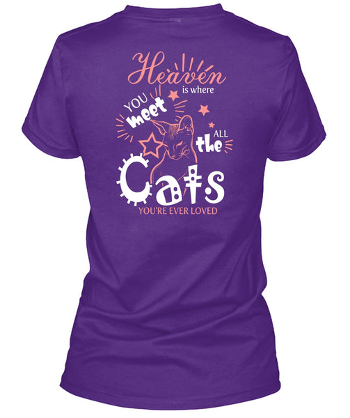 Heaven Is Where You Meet All The Cats T Shirt, You're Ever Loved T Shirt