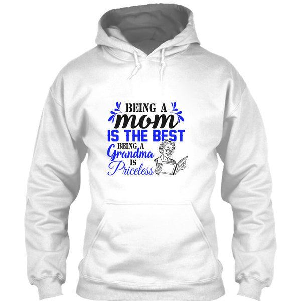 Being A Mom Is The Best T Shirt, Gift For Grandmother T Shirt