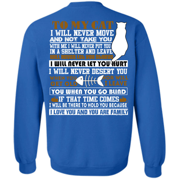 I Love You T Shirt, I Love My Cat Sweatshirt