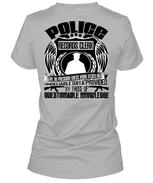 Police Records Clerk T Shirt, I Love Police T Shirt
