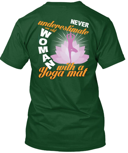 Old Woman With A Yoga Mat T Shirt, My Favorite T Shirt