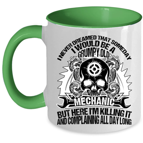 Best Gift For My Grandpa Coffee Mug, I Would Be A Grumpy Old Mechanic Accent Mug