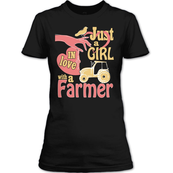 Just A Girl T Shirt, In Love With A Farmer T Shirt