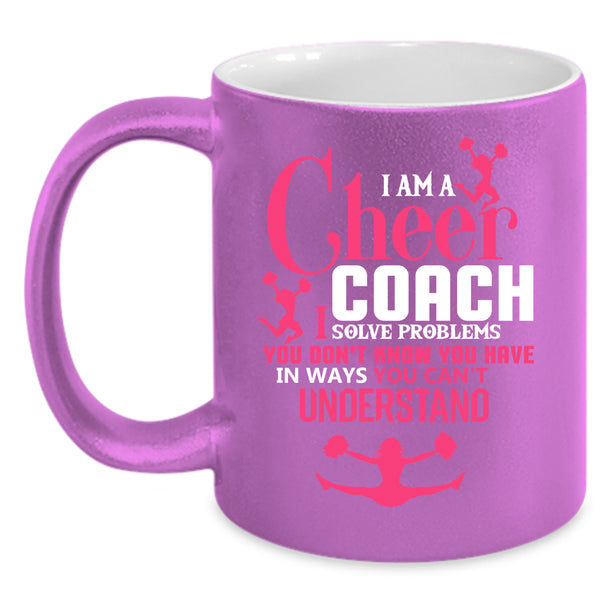 I Am A Cheer Coach Coffee Mug, Lovely Coach Coffee Cup