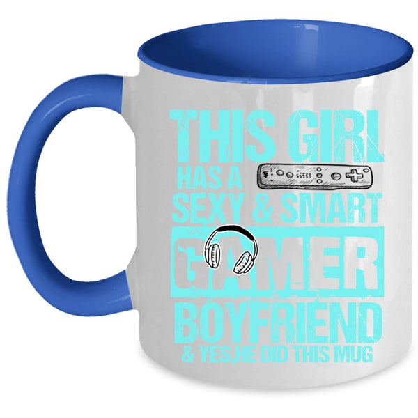 Pretty Girls Coffee Mug, This Girl Has A Smart Gamer Boyfriend Accent Mug