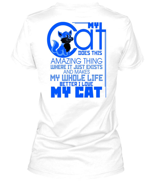 My Cat Does This Amazing Thing T Shirt, My Favorite T Shirt