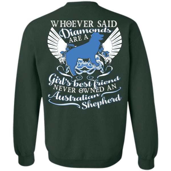 Never Owned An Australian Shepherd T Shirt, I Love My Dog Sweatshirt