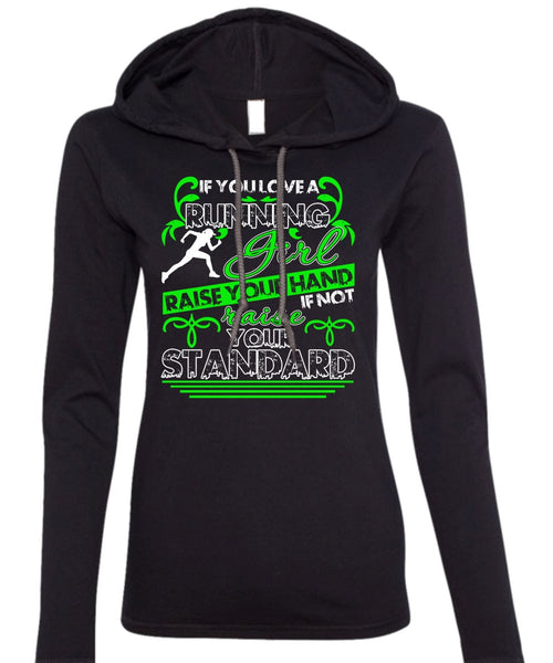 You Love Running Girl T Shirt, Being A Runner T Shirt (Anvil Ladies Ringspun Hooded)