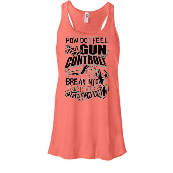 How Do I Feel About Gun Control T Shirt, Coolest Shooter Tank Top
