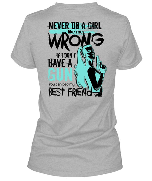 I Don't Have A Gun T Shirt, I Love Gunner T Shirt