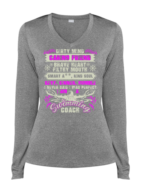 I Am A Swimming Coach T Shirt, Dirty Mind Caring Friend T Shirt, Cool Shirt (Ladies LS Heather V-Neck)