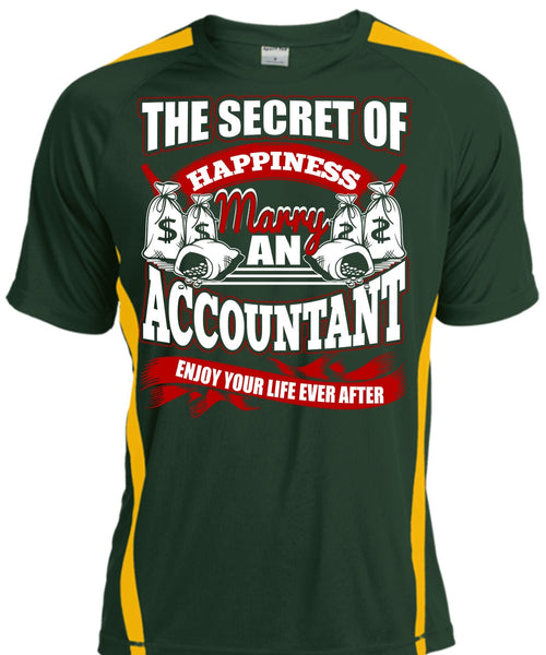 Happiness Marry An Accountant T Shirt, Being An Accountant T Shirt, Cool Shirt