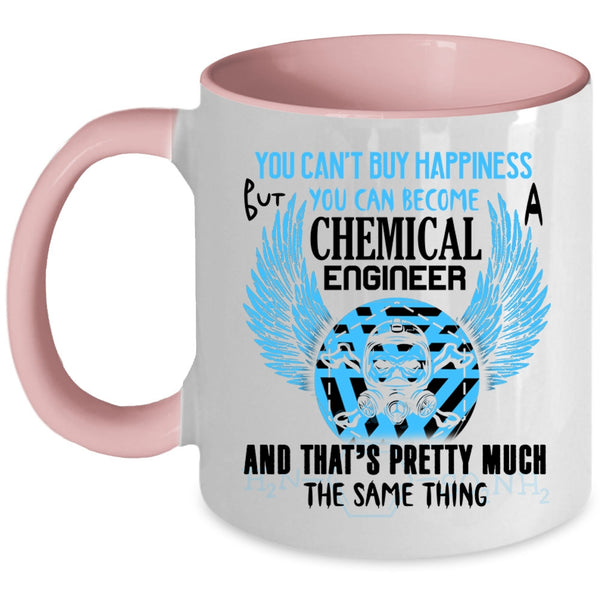 Happiness Coffee Mug, You Can Become Chemical Engineer Accent Mug