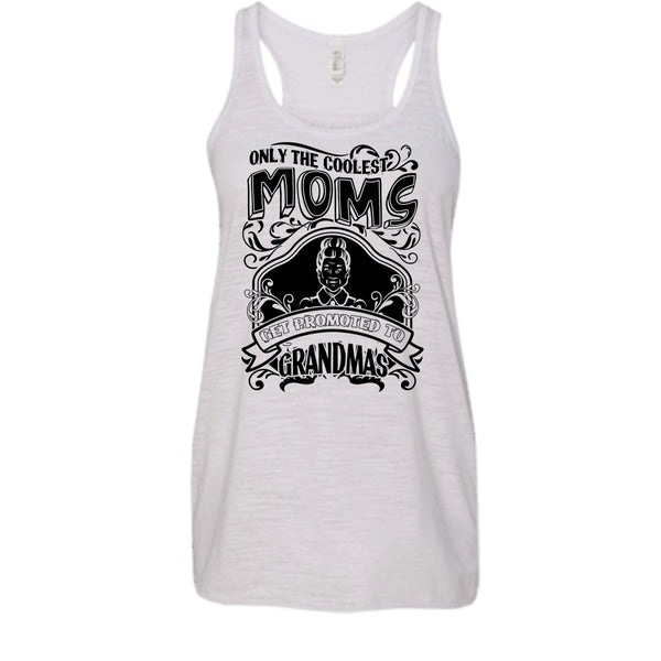Coolest Moms T Shirt, Gift For Grandma Tank Top