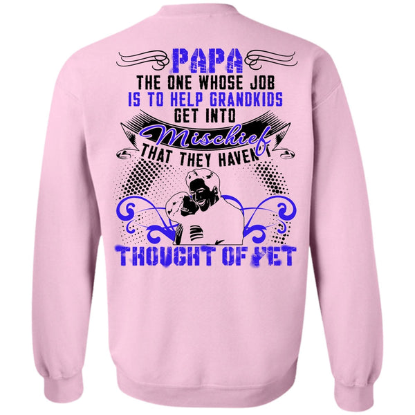 I Love Papa T Shirt, Papa The One Sweatshirt