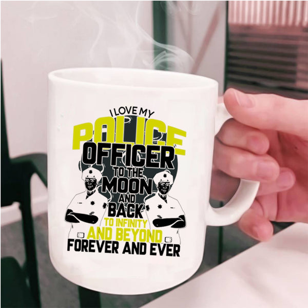 Cute Police Officer's Girlfriend Coffee Mug, I Love My Police Officer Cup