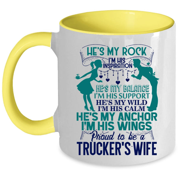 I Love Trucker's Wife Coffee Mug, Proud To Be A Trucker's Wife Accent Mug