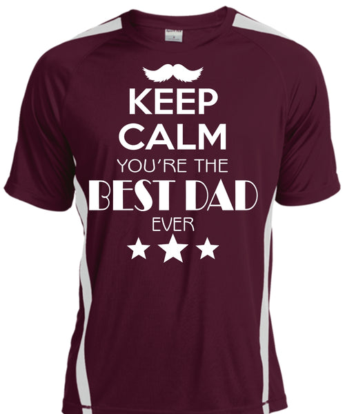 Keep Calm You're The Best Dad Ever T Shirt, Father's Day T Shirt, Family T Shirt