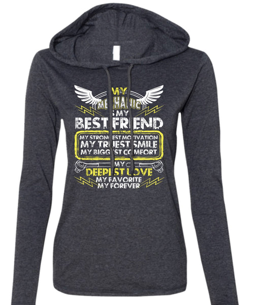 My Mechanic Is My Best Friend T Shirt, My Favorite My Forever T Shirt (Anvil Ladies Ringspun Hooded)