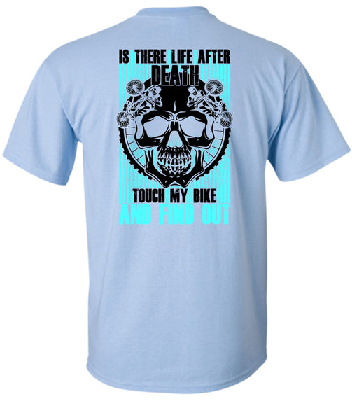 Touch My Bike And Find Out T Shirt, I Love Biker T Shirt