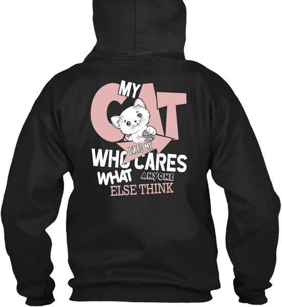 My Cat Likes Me Who Cares T Shirt, My Favorite T Shirt