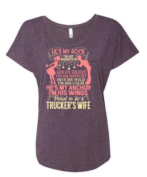 Proud To Be A Trucker's Wife T Shirt, I'm His Wings T Shirt, Cool Shirt (Ladies' Triblend Dolman Sleeve)