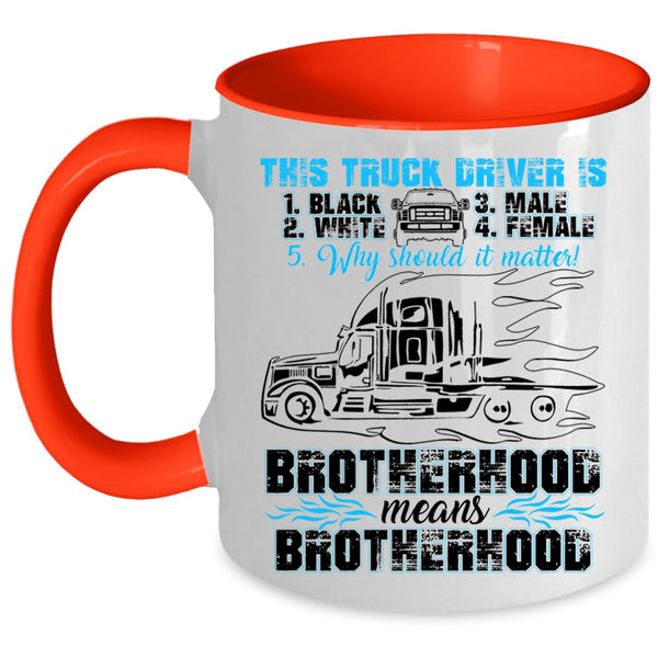 Cool Gift For Truck Driver Coffee Mug, Truck Driver Accent Mug
