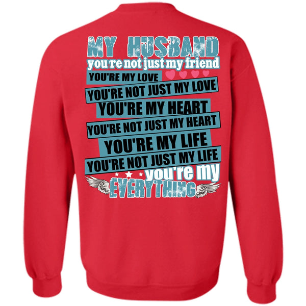 You're My Heart T Shirt, I Love Husband Sweatshirt