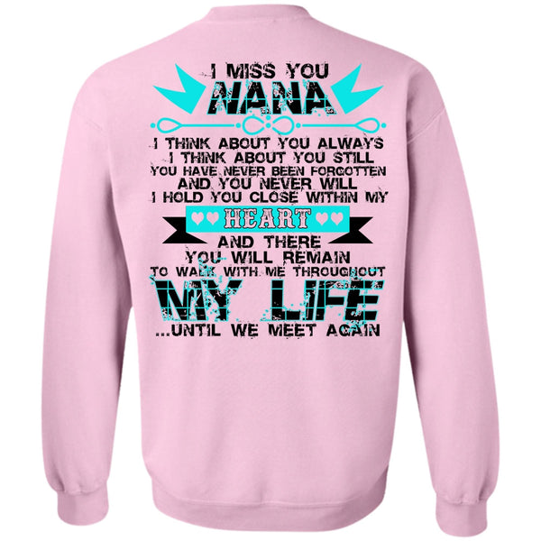 I Love Nana T Shirt, I Miss You Nana Sweatshirt