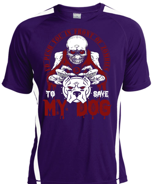 To Save My Dog T Shirt, My Favorite T Shirt, Cool Shirt