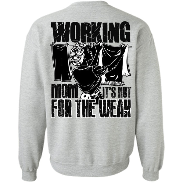 I Love Mom T Shirt, Working Mom Sweatshirt