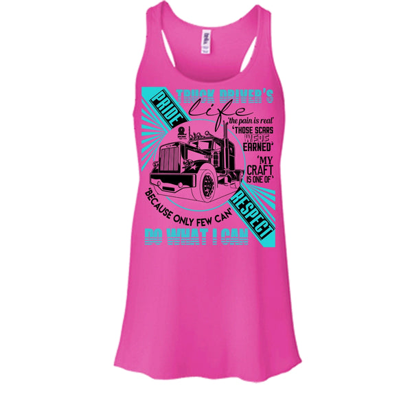 Truck Driver's Life T Shirt, I Am A Truck Driver Tank Top