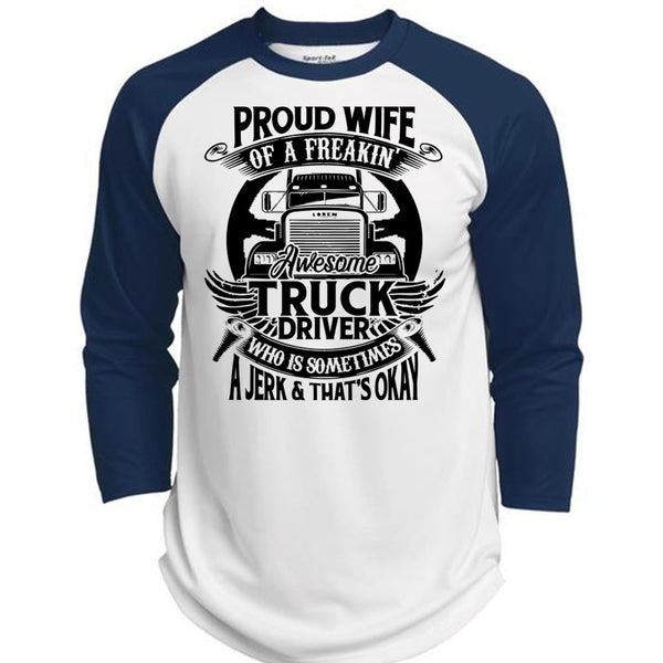 Proud Wife Of A Freaking Awesome Truck Driver T Shirt, I Love Trucking T Shirt, Awesome T-Shirts  (Polyester Game Baseball Jersey)