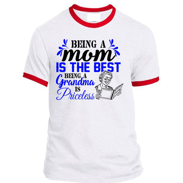 Being A Mom Is The Best Being A Grandma Is Priceless T Shirt, My Home T Shirt