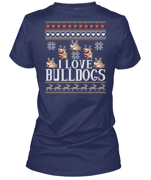 I Love Bulldogs T Shirt, This Girl Loves Christmas T Shirt