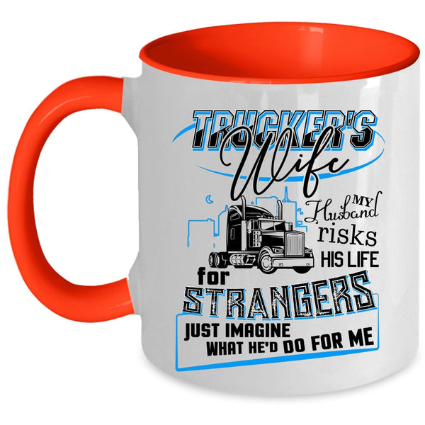 Beautiful Trucker's Wife Coffee Mug, Trucker's Wife Accent Mug