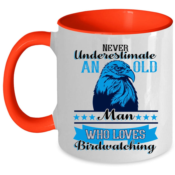 Funny Grandpa Coffee Mug, An Old Man Loves Birdwatching Accent Mug