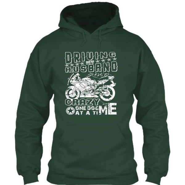 Driving My Husband T Shirt, Crazy One Dog At A Time T Shirt