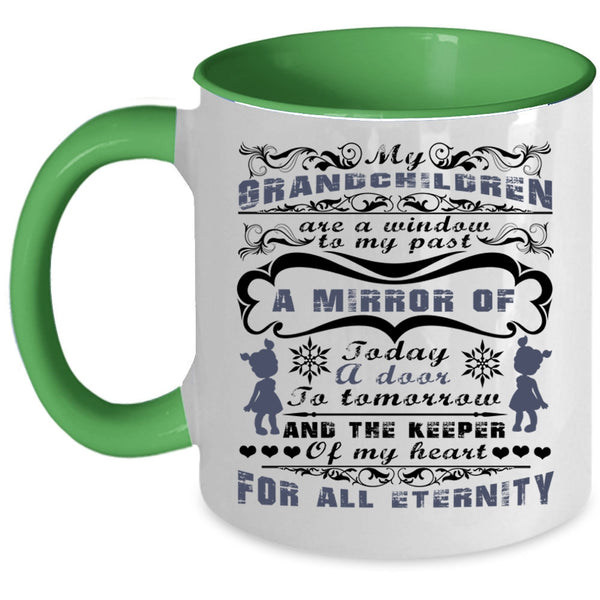 Cute Coffee Mug, Grandchildren Are A Windoe To My Past Accent Mug