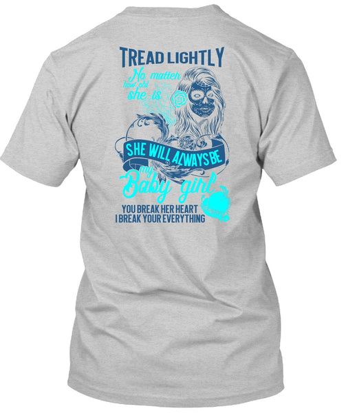 She Will Always Be My Baby Girl T Shirt, I Love Wife T Shirt