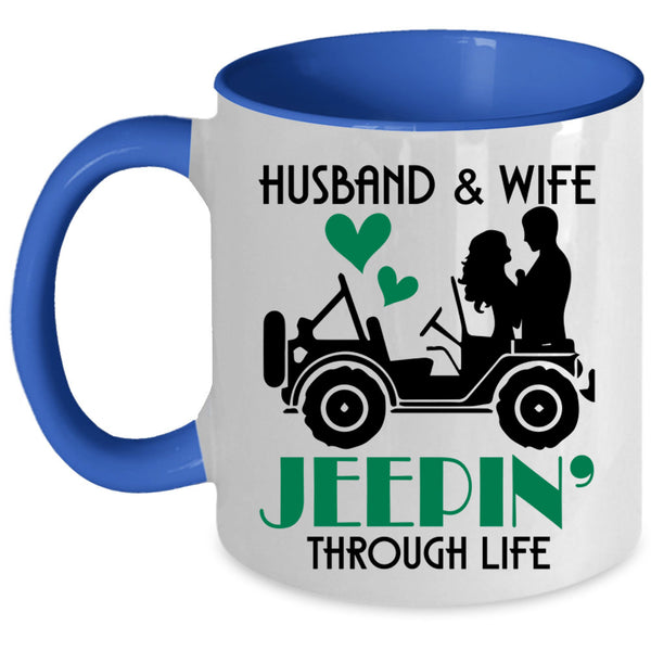 Jeeping Through Life Coffee Mug, Husband And Wife Accent Mug