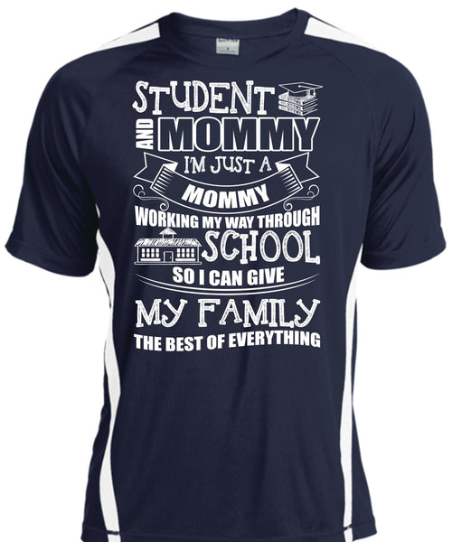 Student And Mommy T Shirt, I'm Just A Mommy T Shirt, Cool Shirt