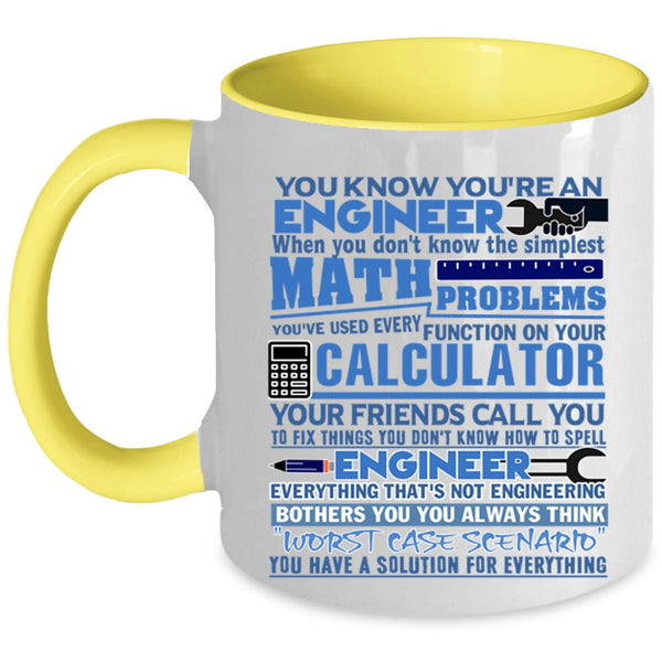 Awesome Engineers Coffee Mug, You Know You're An Engineer Accent Mug