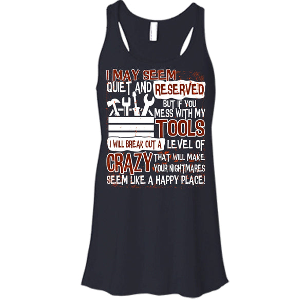 If You Mess With My Tools T Shirt, I'm A Mechanic T Shirt, Cool T Shirt